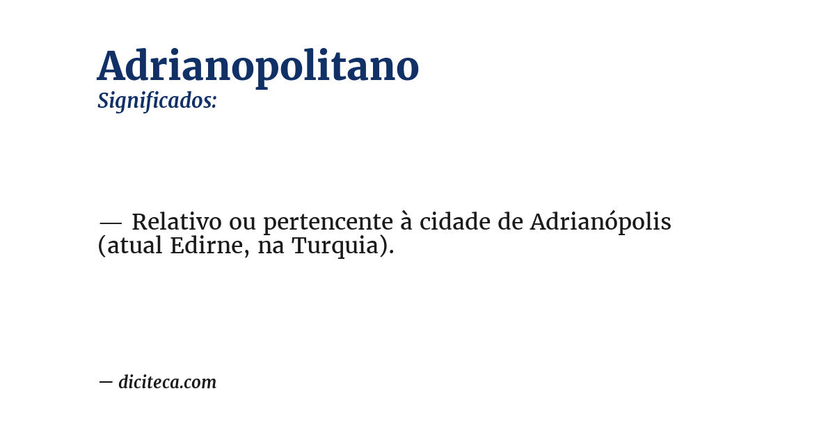 Significado de adrianopolitano