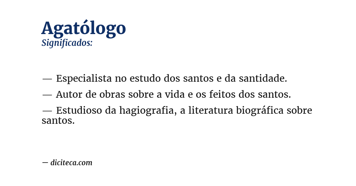 Significado de agatólogo