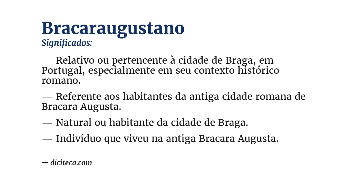 Significado de bracaraugustano