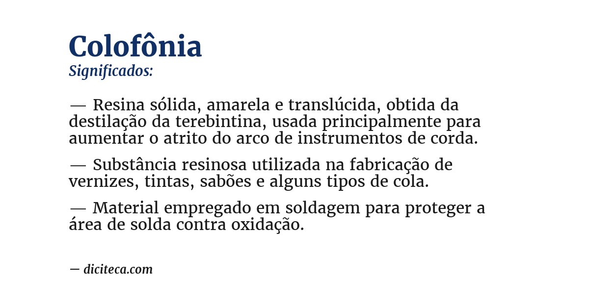 Significado de colofônia