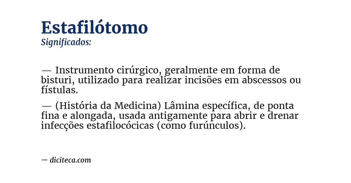 Significado de estafilótomo