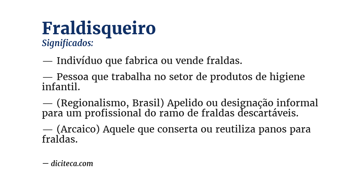 Significado de fraldisqueiro