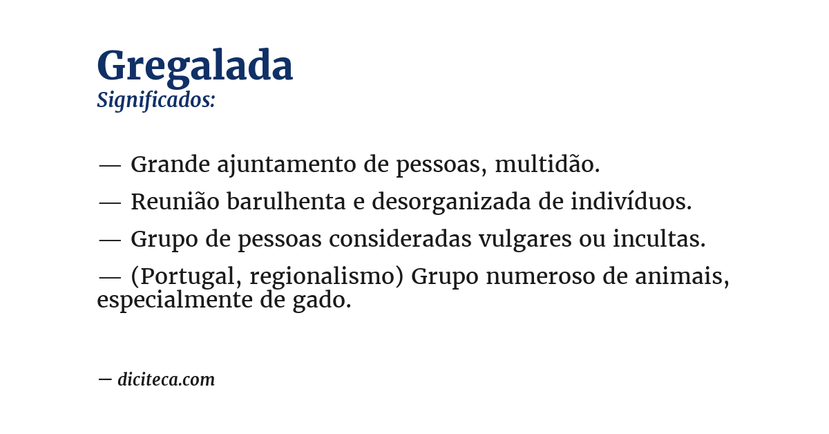 Significado de gregalada