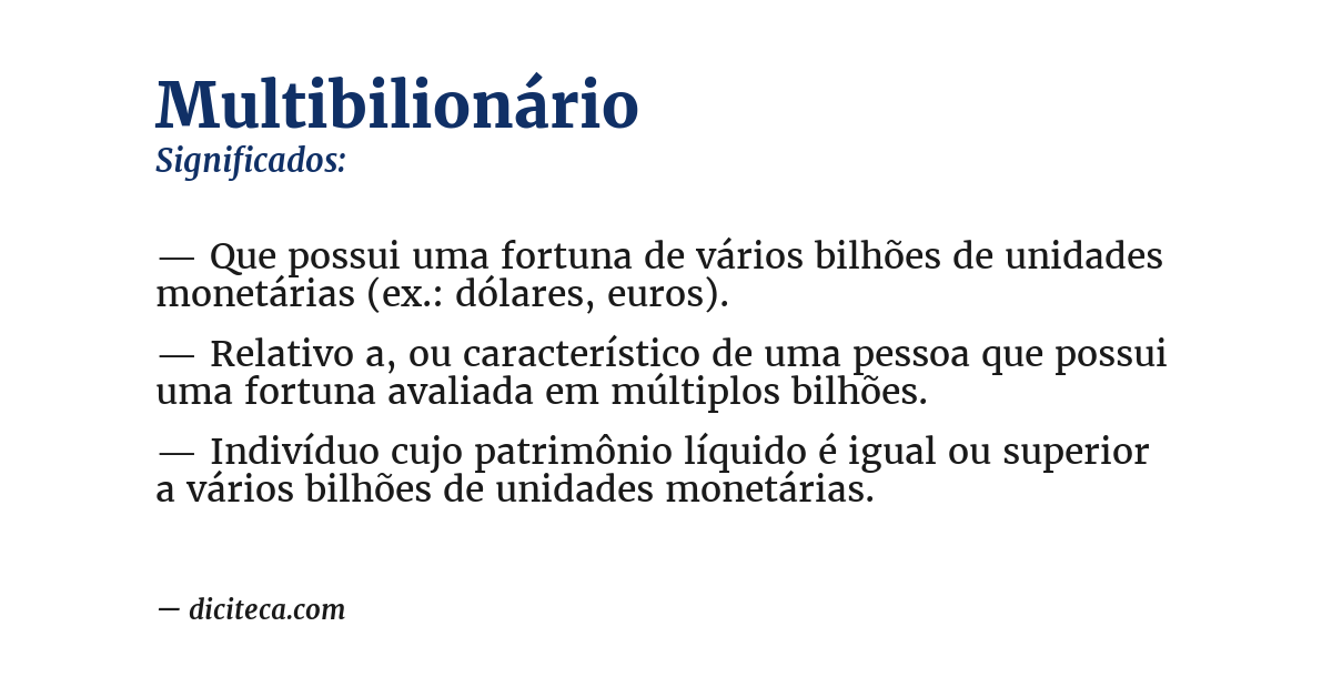 Significado de multibilionário