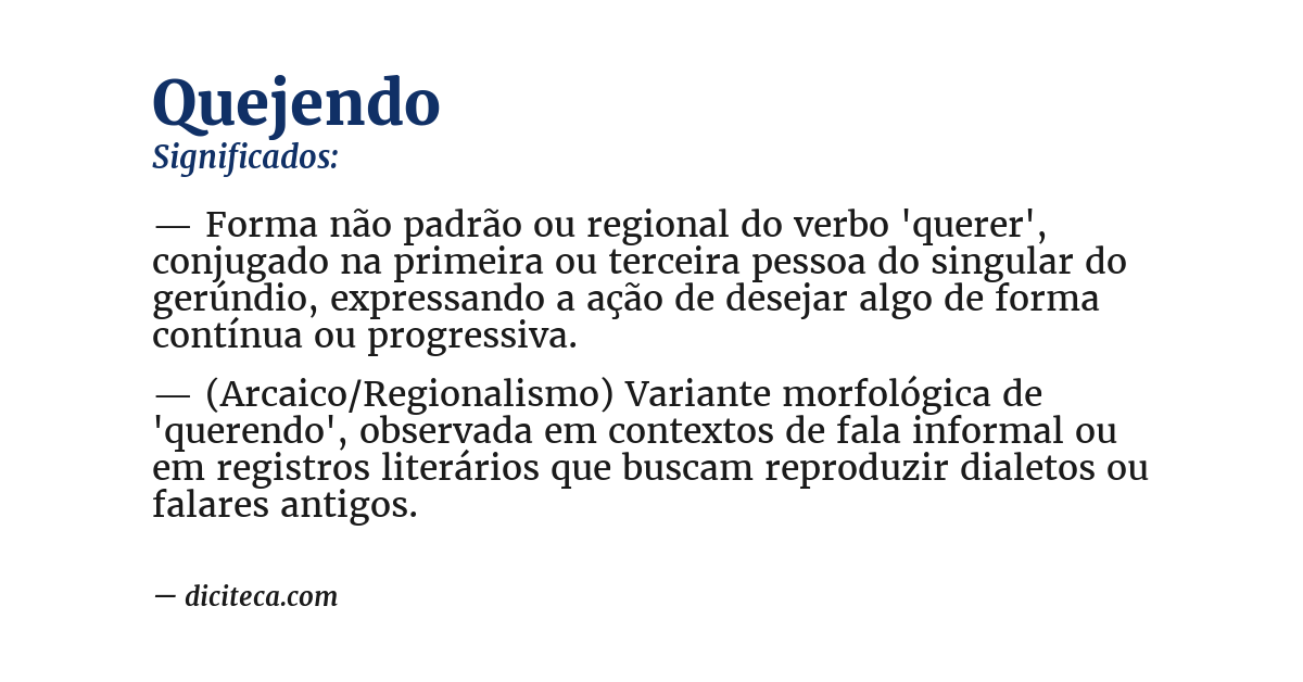 Significado de quejendo