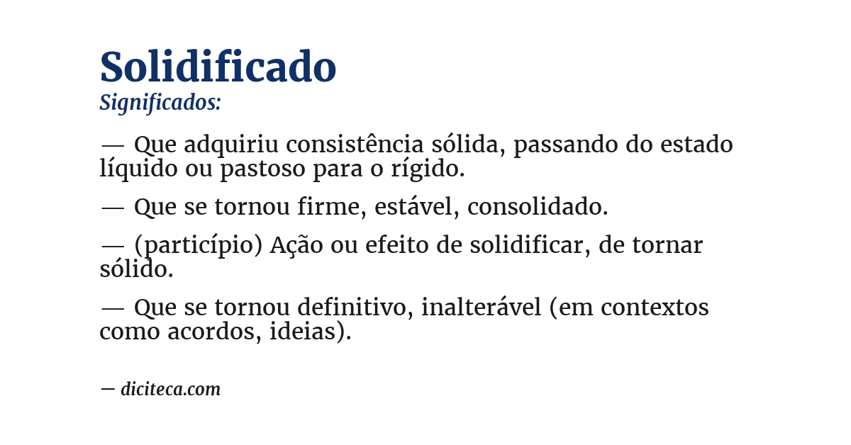 Significado de solidificado