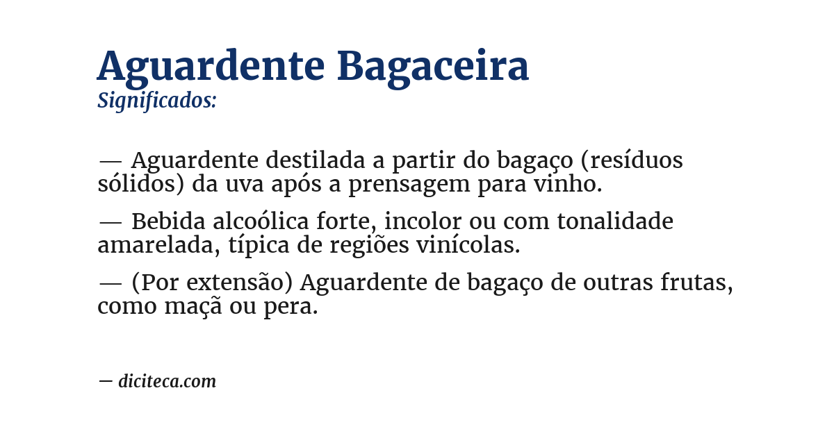 Significado de aguardente bagaceira