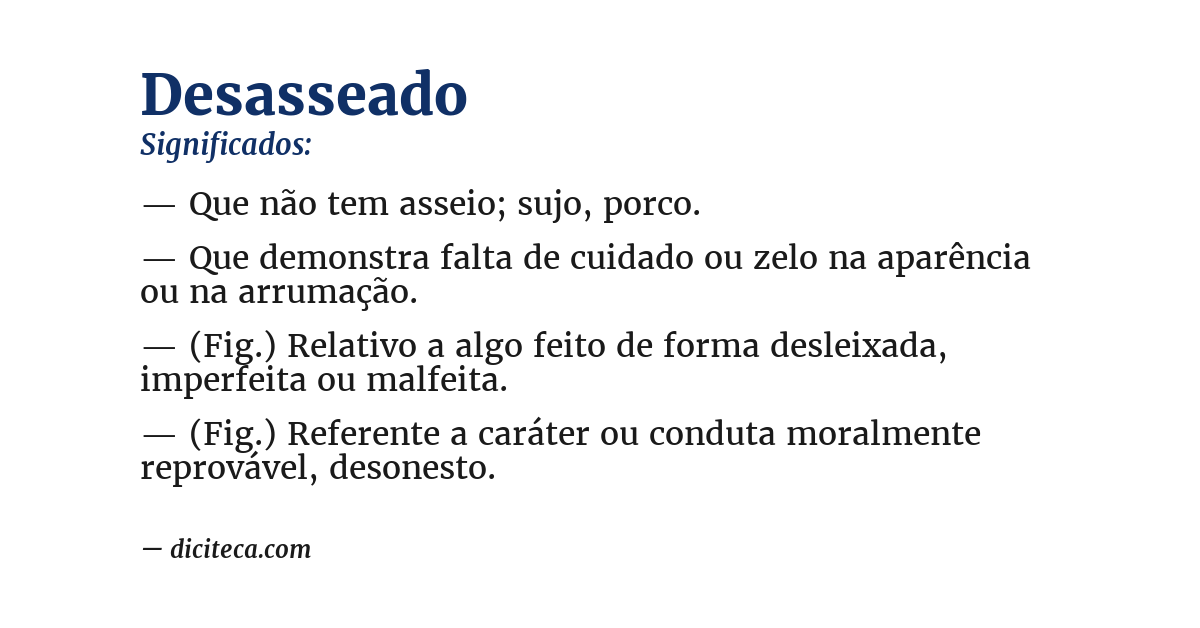 Significado de desasseado