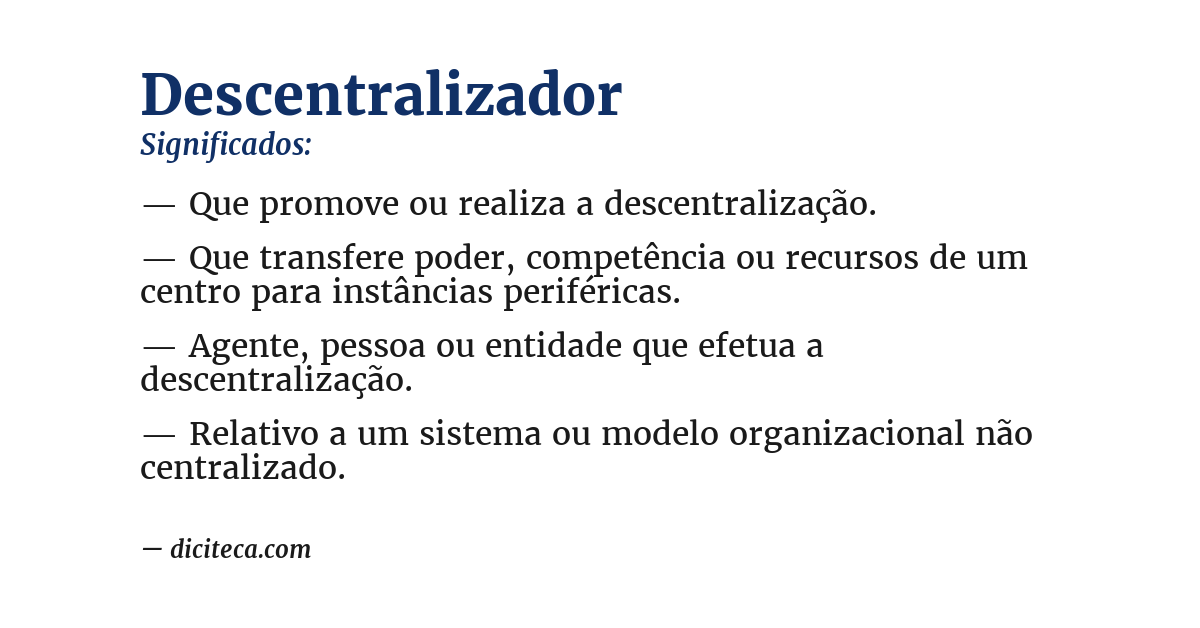 Significado de descentralizador