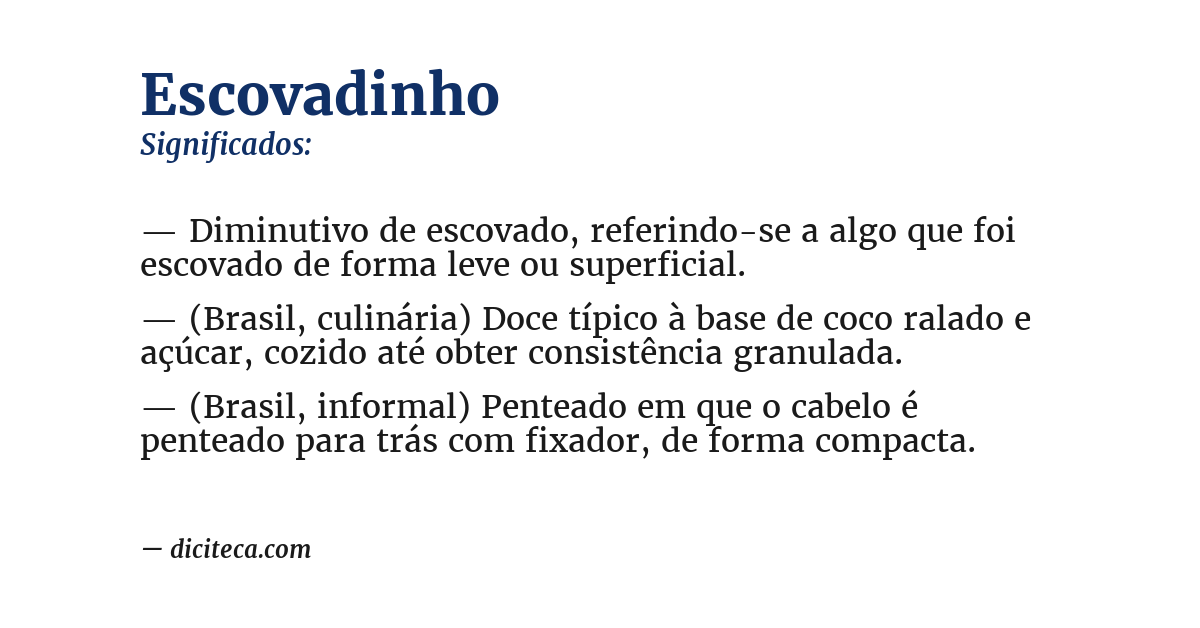 Significado de escovadinho