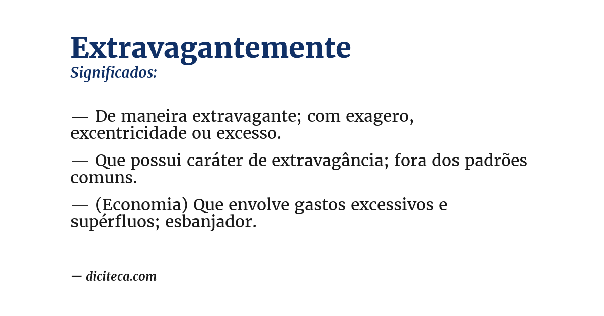 Significado de extravagantemente