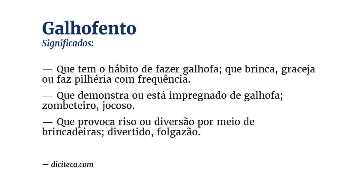 Significado de galhofento