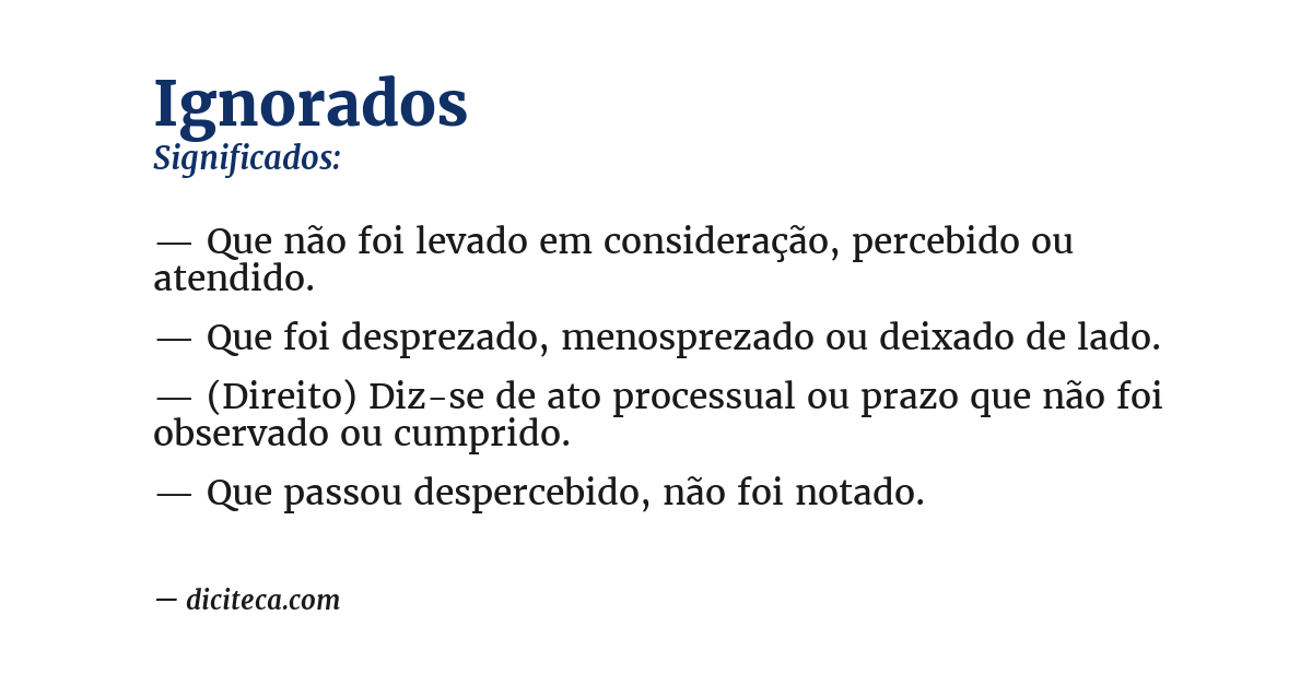 Significado de ignorados