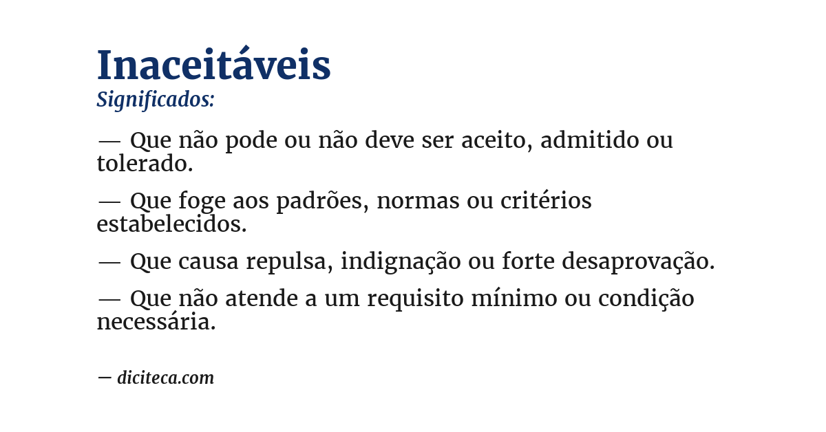 Significado de inaceitáveis