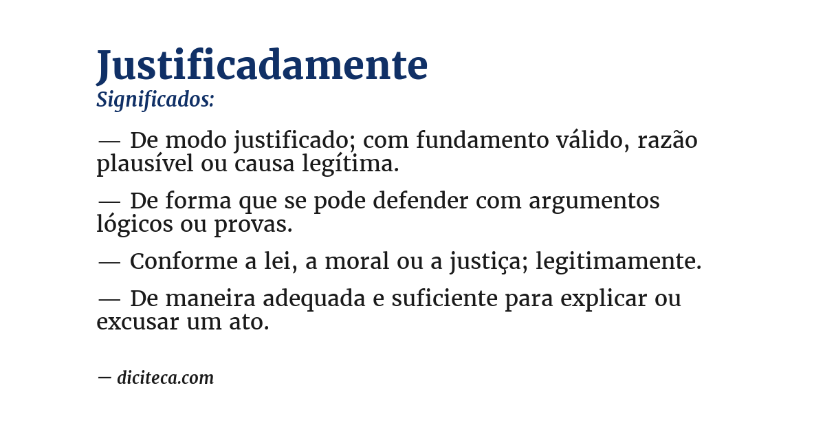 Significado de justificadamente