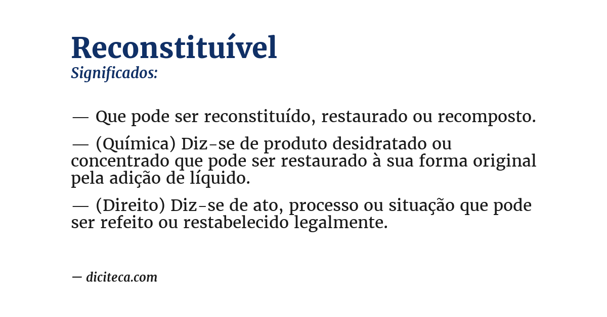 Significado de reconstituível
