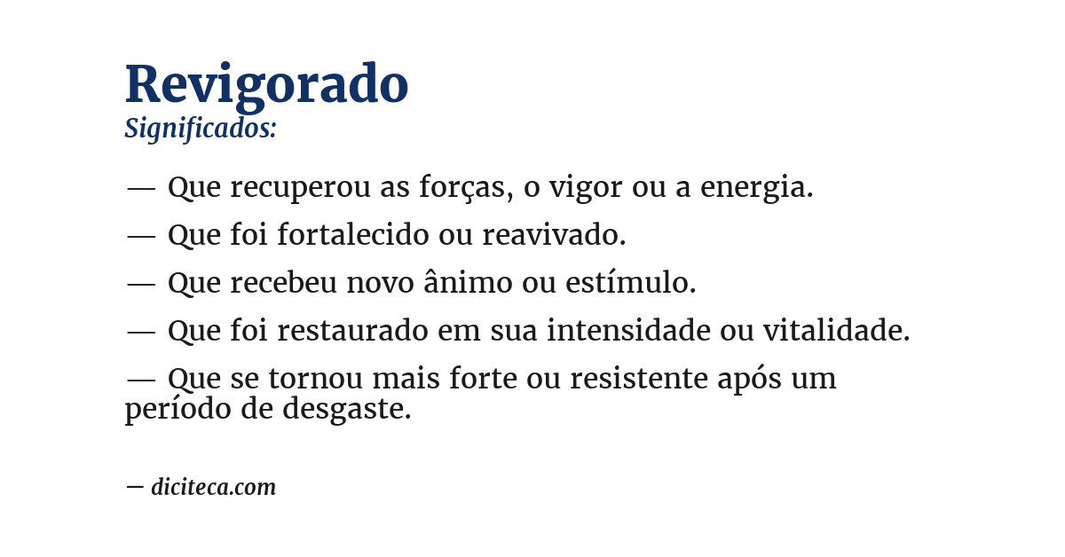 Significado de revigorado