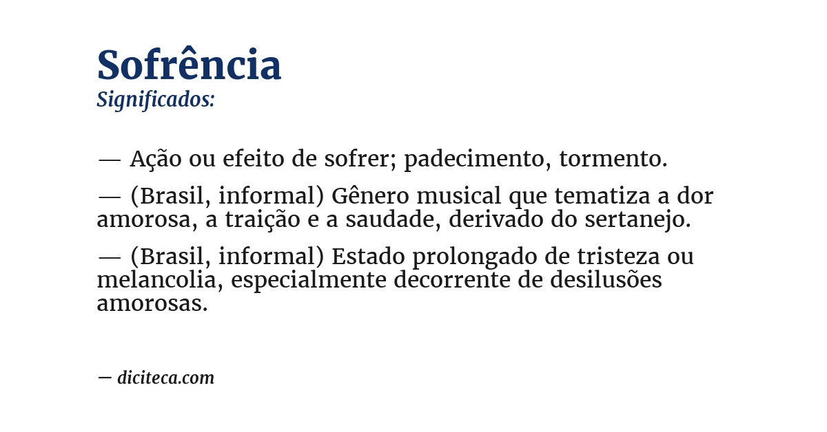 Significado de sofrência