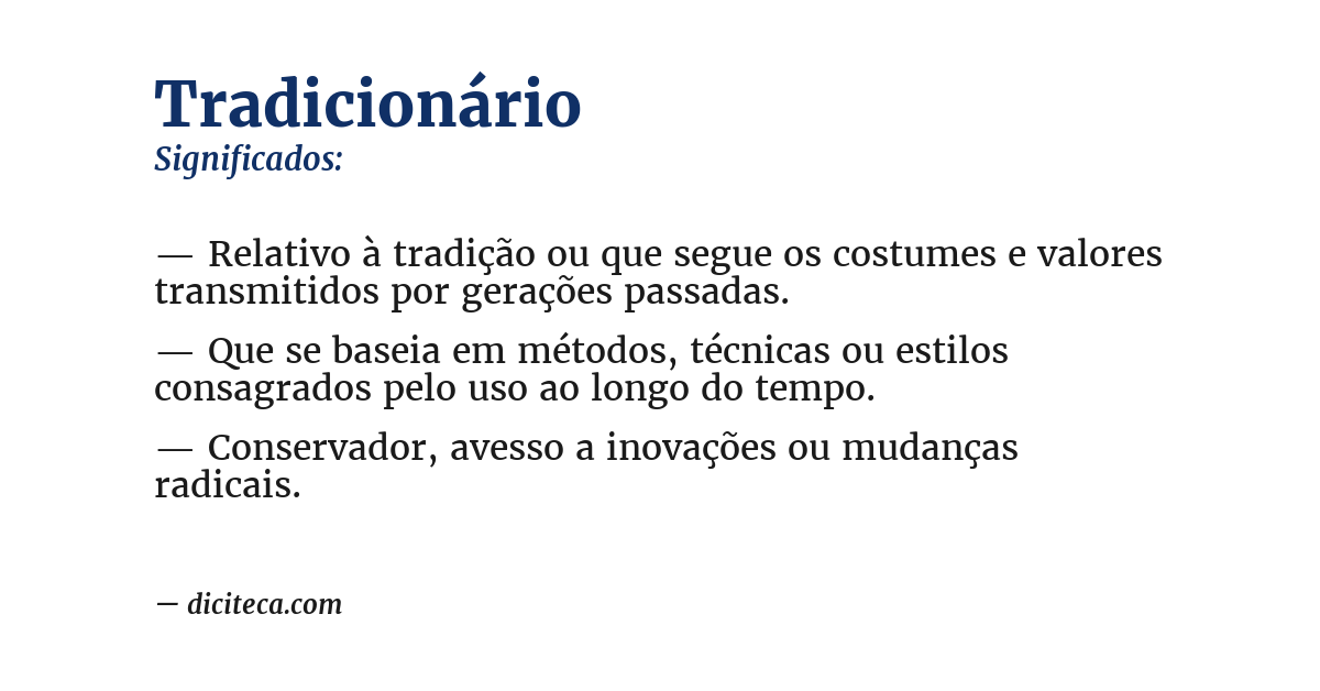 Significado de tradicionário