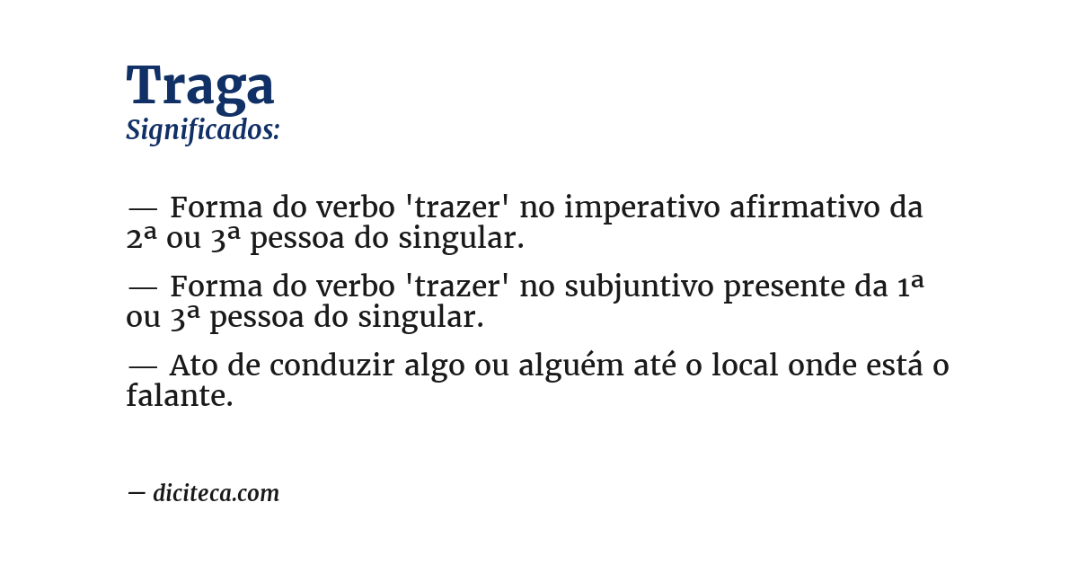 Significado de traga