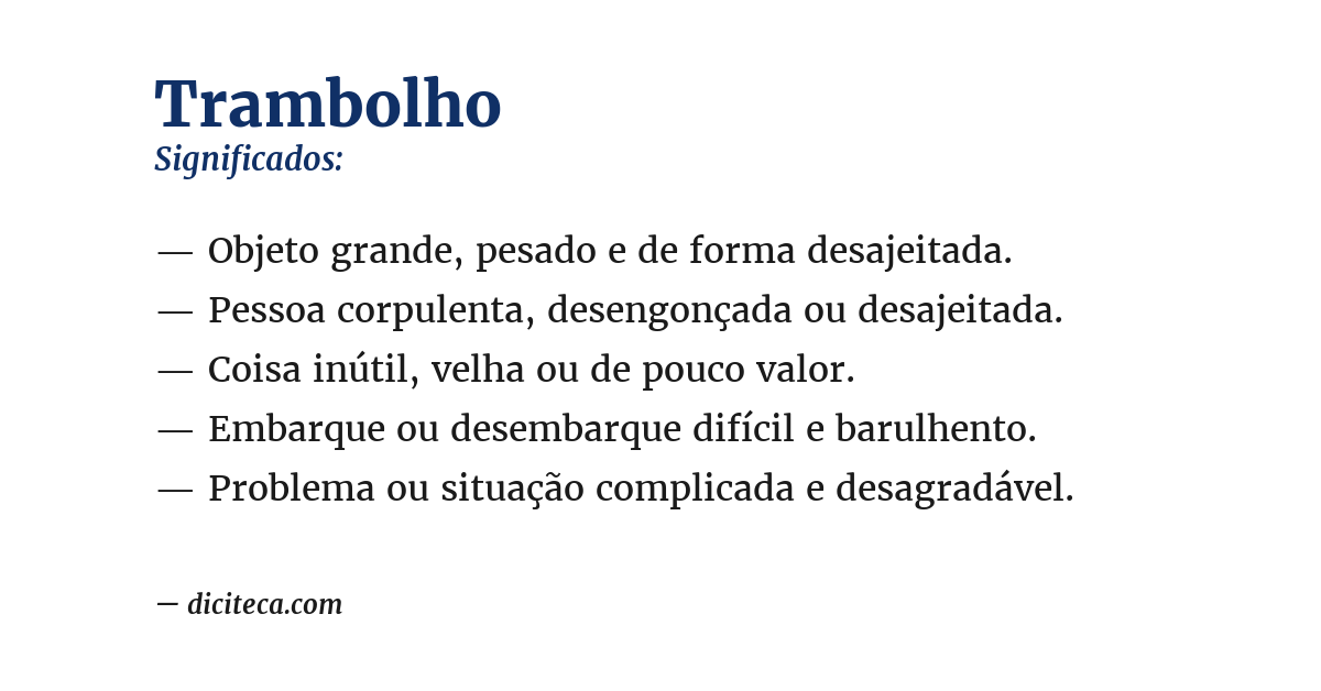 Significado de trambolho