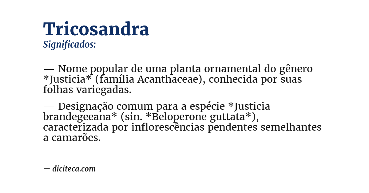 Significado de tricosandra
