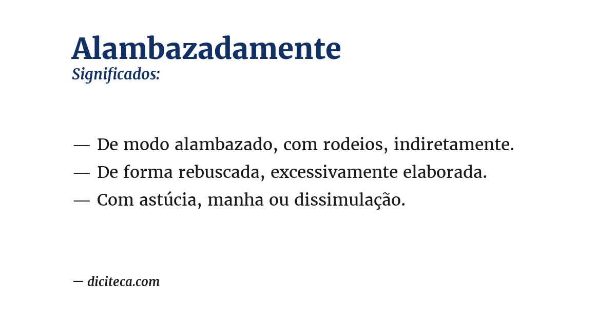 Significado de alambazadamente