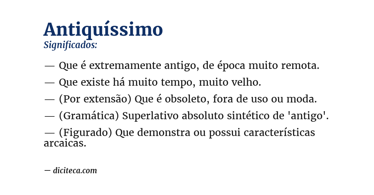 Significado de antiquíssimo