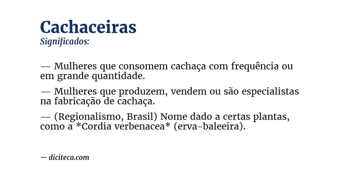 Significado de cachaceiras