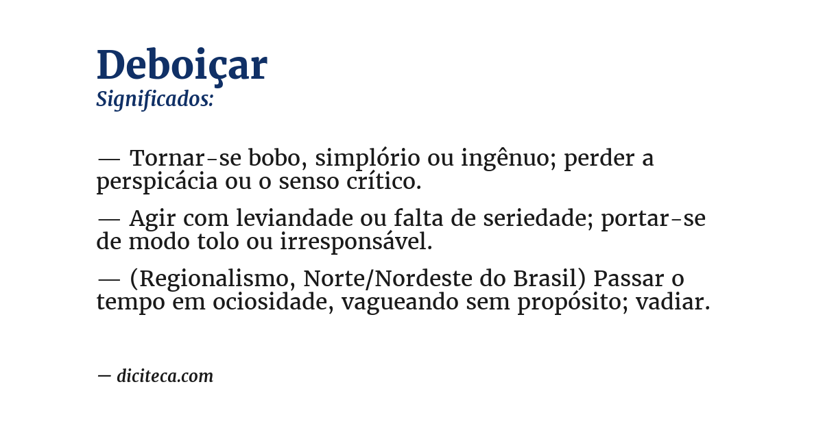 Significado de deboiçar