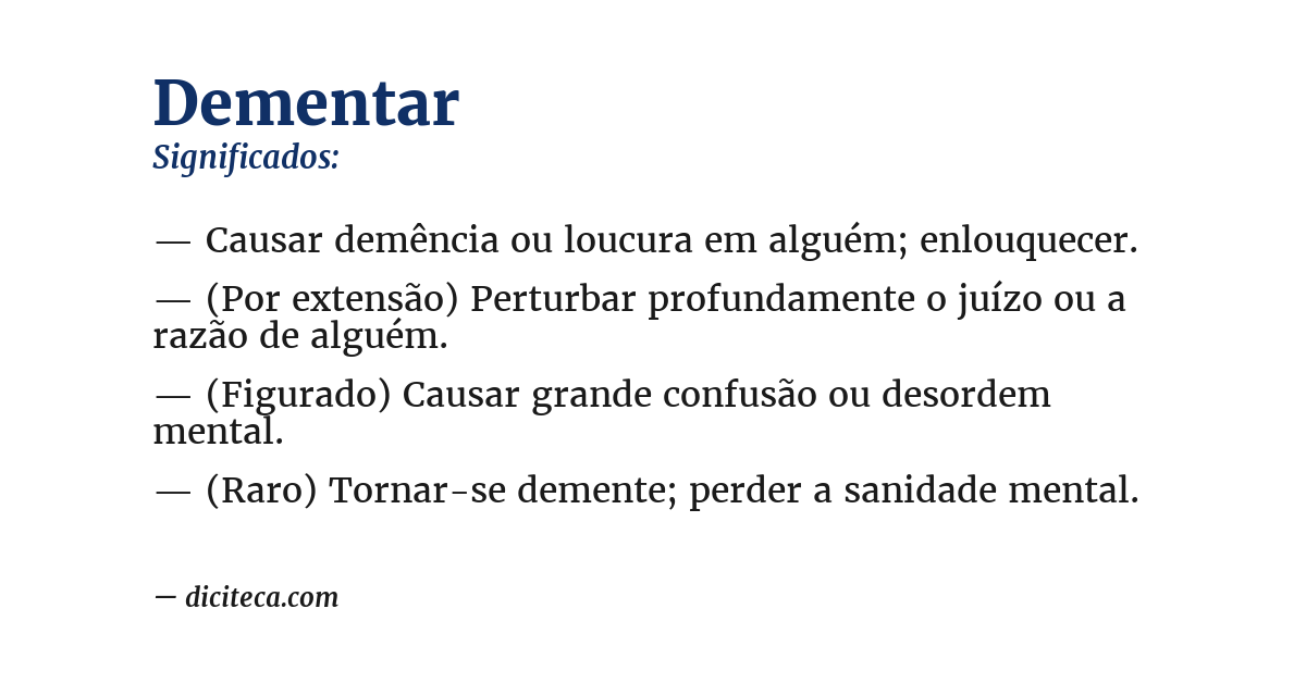 Significado de dementar