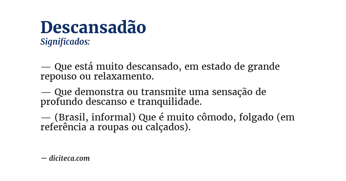 Significado de descansadão