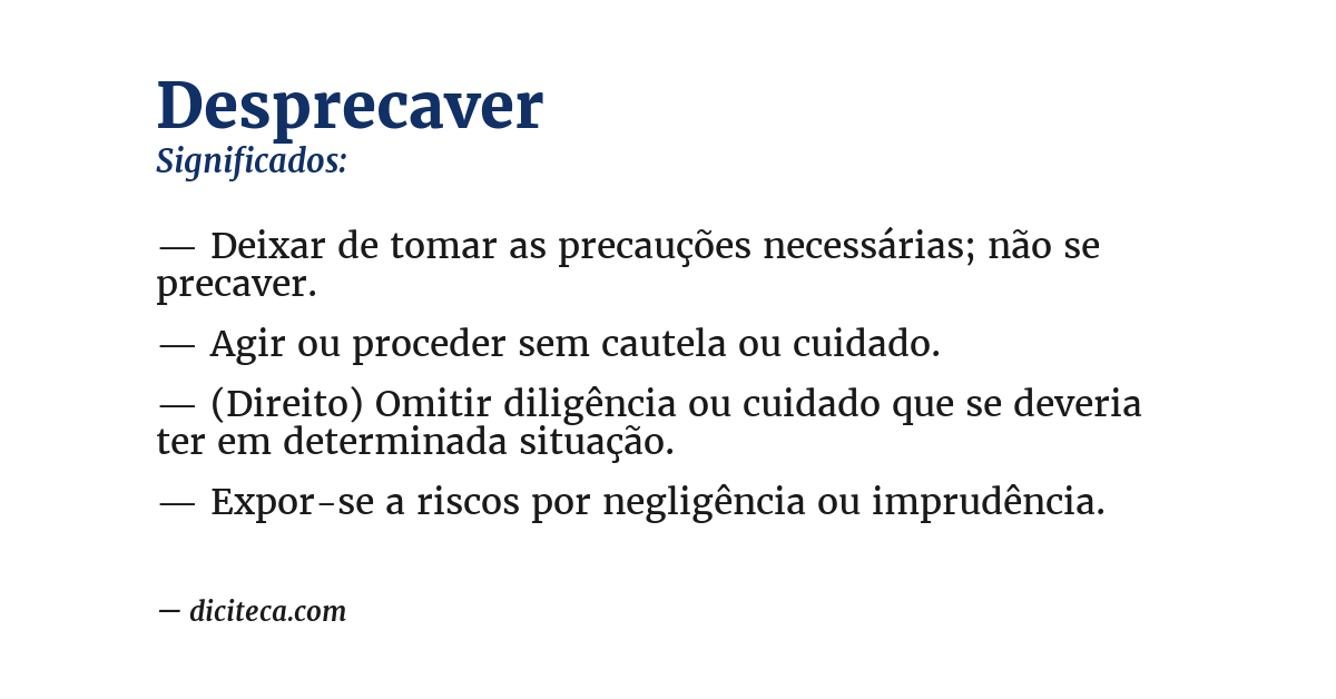 Significado de desprecaver
