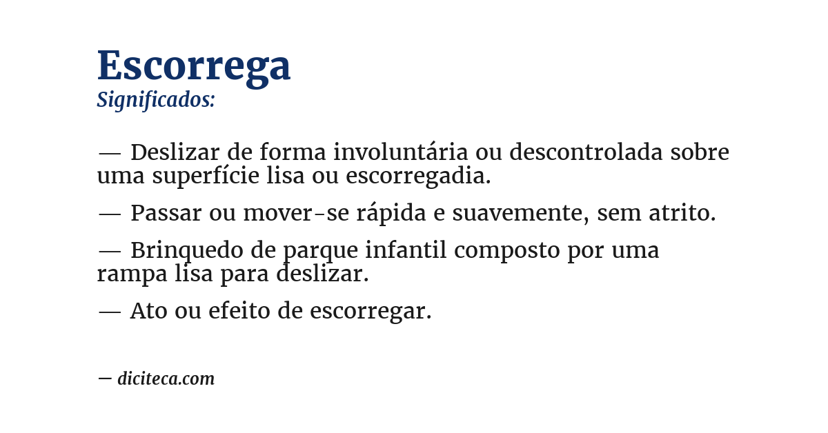 Significado de escorrega