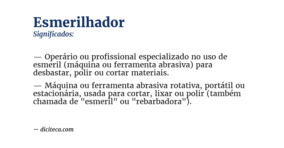 Significado de esmerilhador