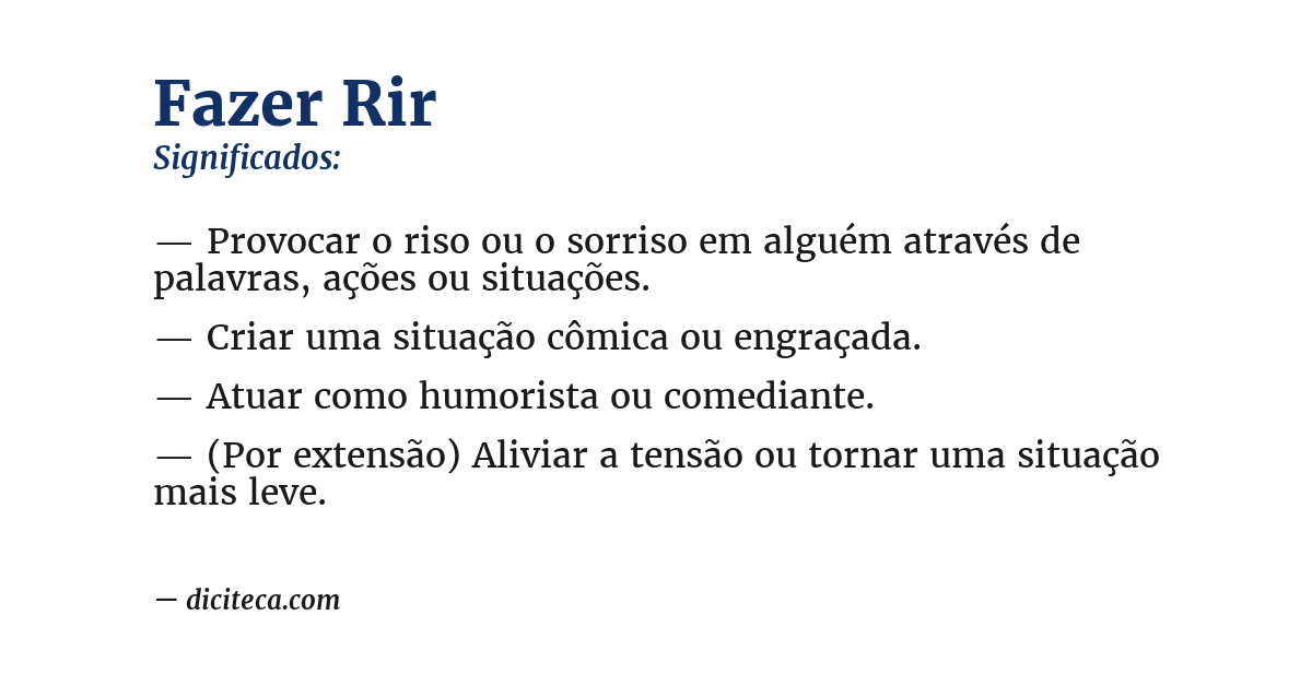 Significado de fazer rir