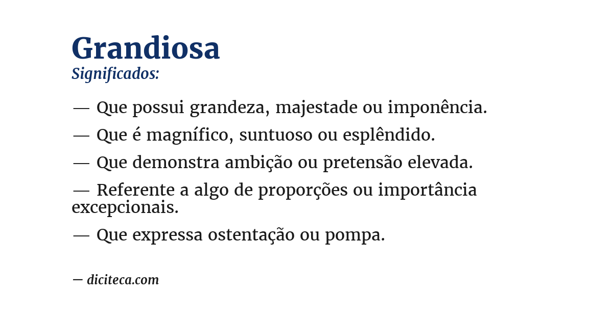 Significado de grandiosa