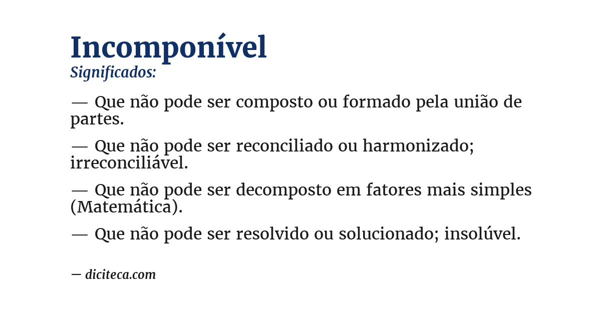 Significado de incomponível