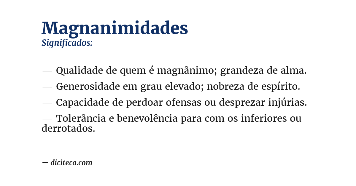 Significado de magnanimidades