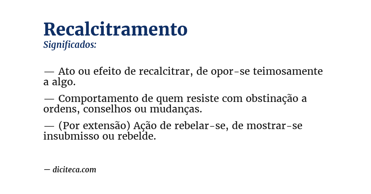 Significado de recalcitramento