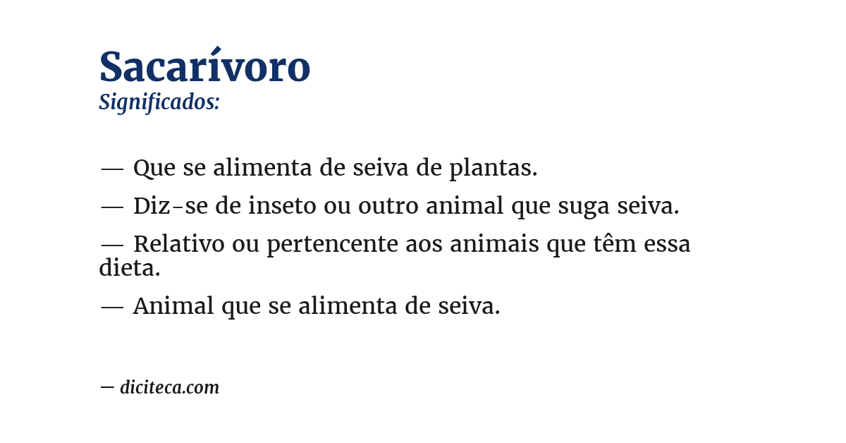 Significado de sacarívoro