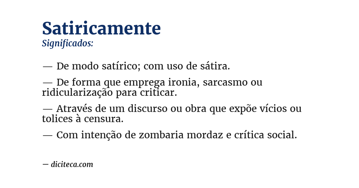 Significado de satiricamente