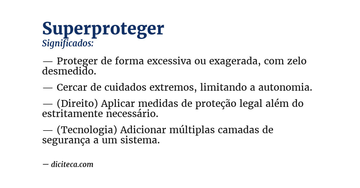 Significado de superproteger