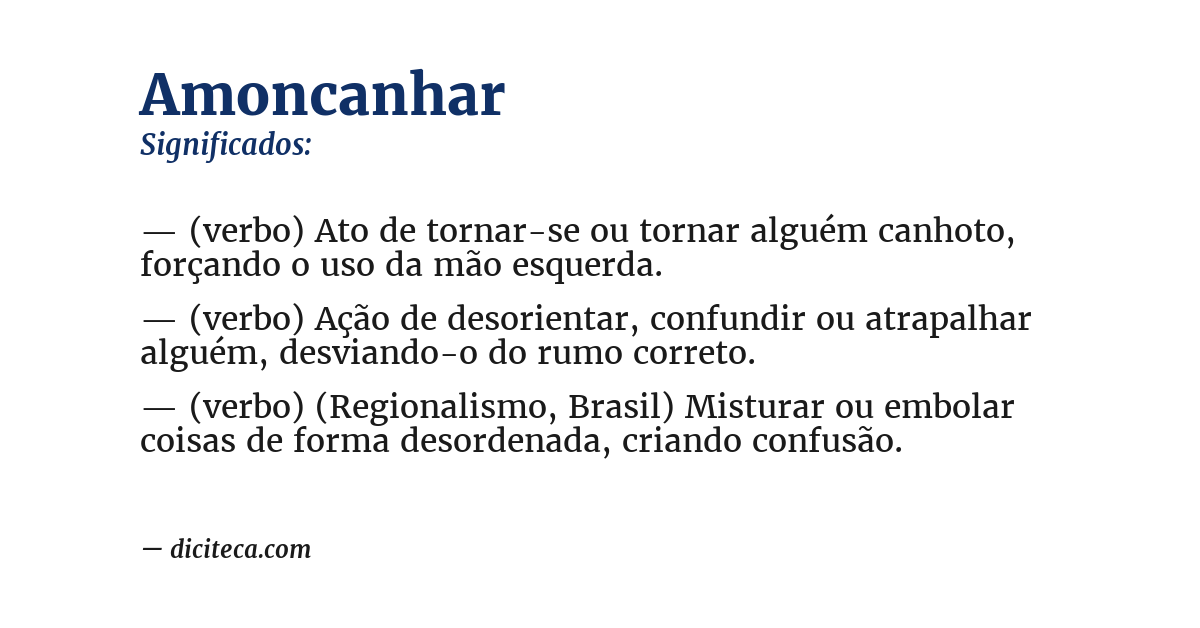Significado de amoncanhar