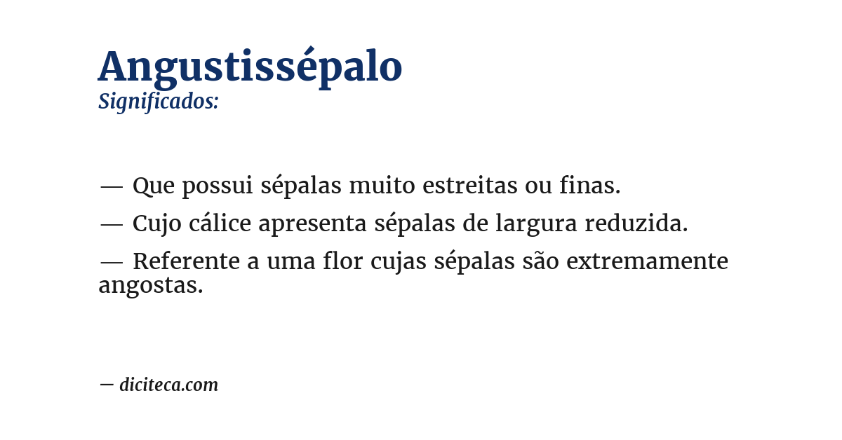 Significado de angustissépalo