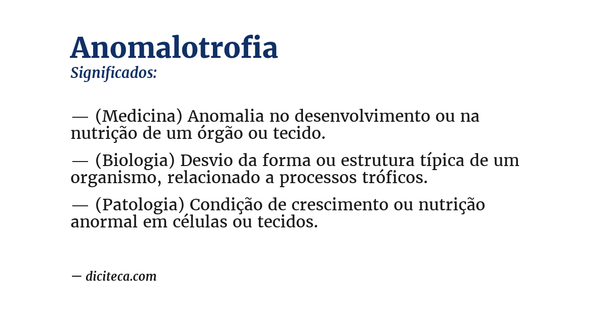 Significado de anomalotrofia