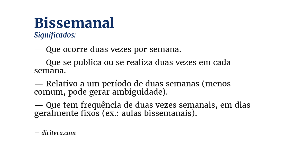Significado de bissemanal