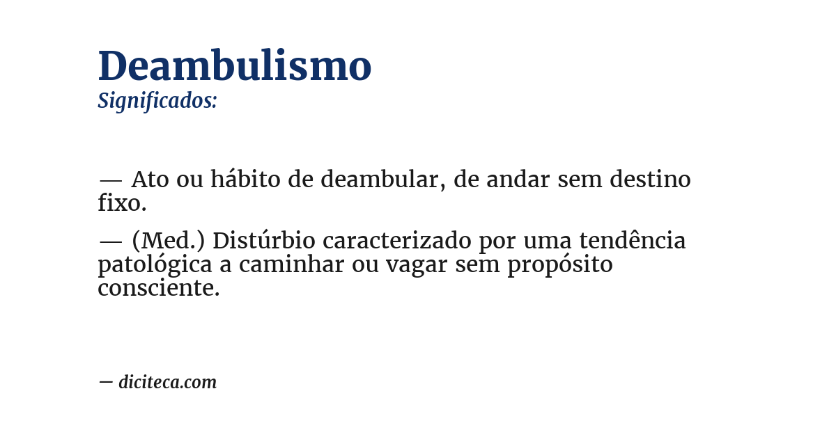 Significado de deambulismo