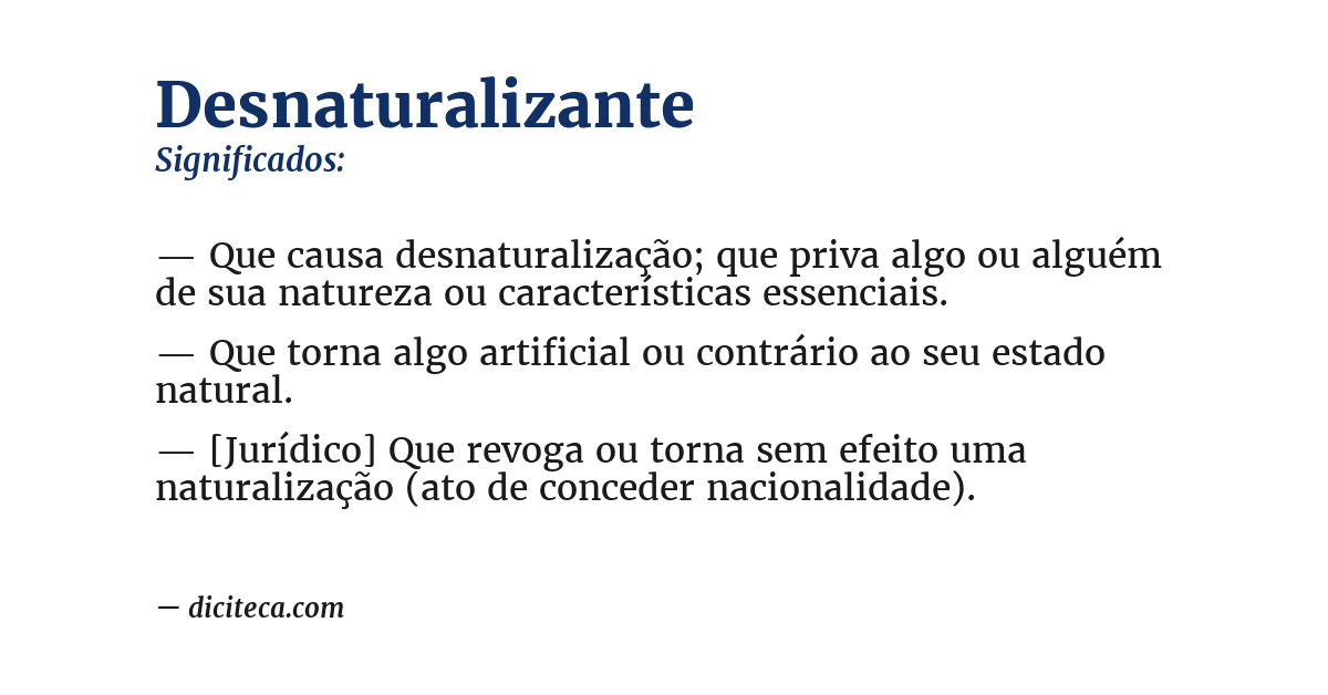 Significado de desnaturalizante