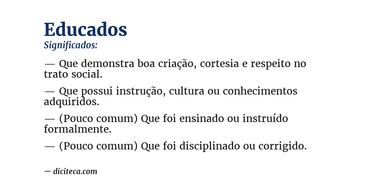 Significado de educados